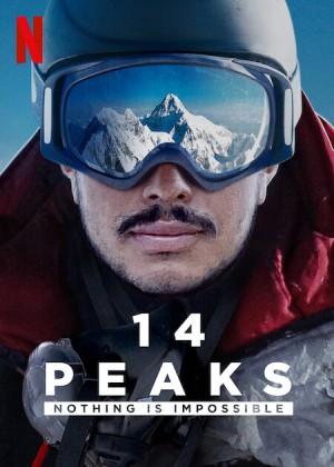 [征服14座高峰：凡事皆有可能 14 Peaks: Nothing Is Impossible][2021][美国][纪录片][英语]