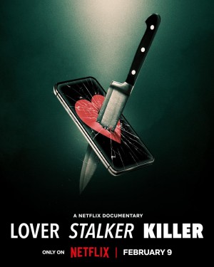 [Lover Stalker Killer/爱·缠·杀：谁是恐怖情人 Lover, Stalker, Killer][2024][美国][纪录片]