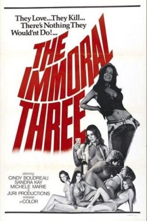 [不道德的三个 The Immoral Three][1975][美国][动作][英语]